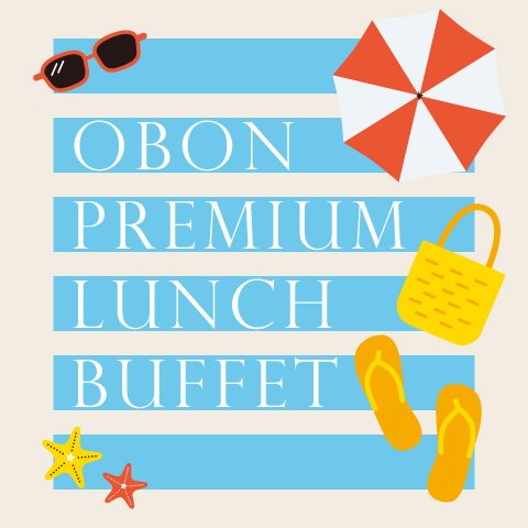 【8/10(土)～18(日)限定】お盆プレミアムランチブッフェ　ドリンクバー付き（90分制）